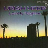Uriah Heep - Lonely Nights - Bronze (D) - 7" Single
