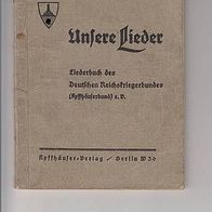 Liederbuch des deut. Reichskriegerbundes Kyffhäuserbund