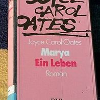 Marya Ein Leben, ein Roman von Joyce Carol Oates