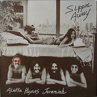 Aliotta & Haynes & Jeremiah - slippin away - LP - 1977
