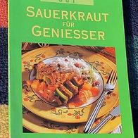 Sauerkraut für Geniesser, von Angela Dautz