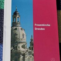 Frauenkirche Dresden, Kirchenführer, 2. Auflage 2006