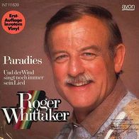 7"WHITTAKER, Roger · Paradies (Rotes Vinyl 1987)