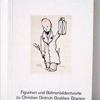 Karl-Alexander Hellfaier: Figurinen und Bühnenbildentwürfe zu Chr. D. Grabbes Dramen