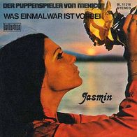 7"JASMIN · Der Puppenspieler von Mexico (CV RAR 1971)