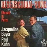 7"BOYER, Jaqueline&KUHN, Paul · Regenschirm-Song (RAR 1964)