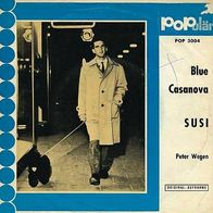 7"WEGEN, Peter · Blue Casanova (RAR 1964)