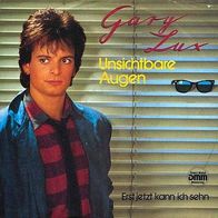 7"LUX, Gary · Unsichtbare Augen (RAR 1984)