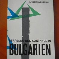 Strassen und Campings in Bulgarien 1965