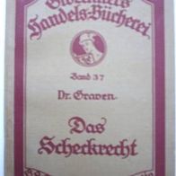 Dr. Hubert Graven "Das Scheckrecht" Gloeckner 1919