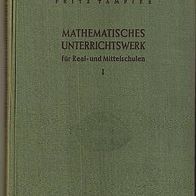 Mathematisches Unterrichtswerk für Real- und Mittelsch.