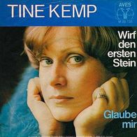 7"KEMP, Tine · Wirf den ersten Stein (RAR 1976)