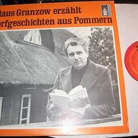 Klaus Granzow erzählt Dorfgeschichten aus Pommern - Lp