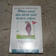 neues Buch "Man muss das doch mal heiter sehen"