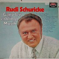 12"SCHURICKE, Rudi · Ganz leis erklingt Musik (RAR 1966)