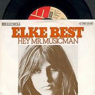 ELKE BEST 7? Single HEY MR. Musicman von 1975