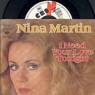 NINA MARTIN 7” Single I NEED YOU LOVE Tonight Promo