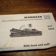 Märklin Anleitung elektrische Weiche 5117,5202