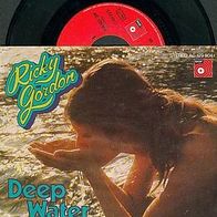 RICKY GORDON 7” Single DEEP WATER von 1976