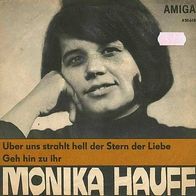 7"HAUFF, Monika · Über uns strahlt hell der Stern der Liebe (RAR 1967)