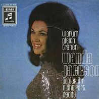 7"JACKSON, Wanda · Warum gleich Tränen (RAR 1970)