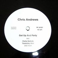 CHRIS Andrews 12” Maxisingle GET UP AND PARTY einseitige weiße Promo