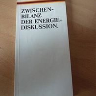 Zwischenbilanz d. Energiediskussion Bundesministerium