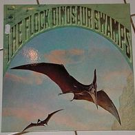 12"FLOCK, The · Dinosaur Swamps (RAR 1970)