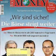 Focus Money 24/2007: "Die Börse steigt weiter!"