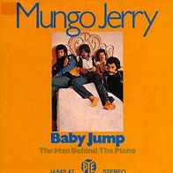 7"MUNGO JERRY · Baby Bump (RAR 1971)