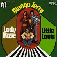 7"MUNGO JERRY · Lady Rose (RAR 1970)