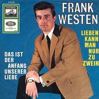 7"WESTEN, Frank · Lieben kann man nur zu zwein (RAR 1966)