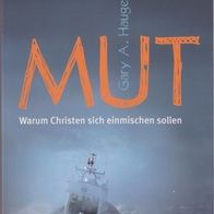 Mut! – Warum Christen sich einmischen sollten (227y)