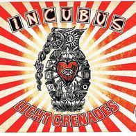Incubus --- Light Grenades --- 2009