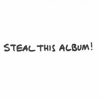 System Of A Down --- Steal this Album! --- 2002