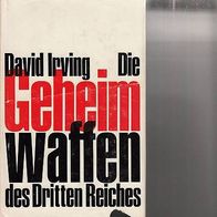 David Irving: Die Geheimwaffen des Dritten Reiches