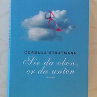 Buch "Sie da oben, er da unten" von Cordula Stratmann