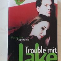 Buch "Trouble mit Jake" von Katherine Applegate