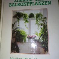 Großes Buch der Zimmer- und Balkonpflanzen - gebund. Buch