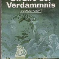 Heyne Taschenbuch Nr.3310 "Strasse der Verdammnis"