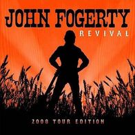CD John Fogerty [Ex-CCR] - Revival * 2008 Tour Edition