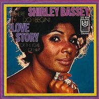 7"BASSEY, Shirley · Love Story (RAR 1971)