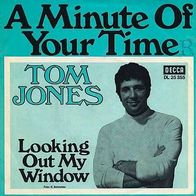 7"JONES, Tom · A Minute Of Your Time (RAR 1967)