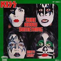 7"KISS · Sure Know Something (RAR 1979)