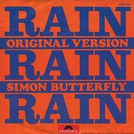 7"Simon Butterfly · Rain Rain Rain (RAR 1973)