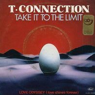 7"T-CONNECTION · Take It To The Limit (RAR 1984)