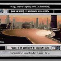 Star Wars CCG - CLC: Platform 327 (LS) - Cloud City (CLC)