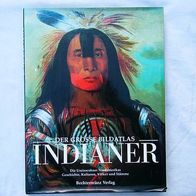 Der grosse Bildatlas der Indianer, Bechtermünz-Verlag.