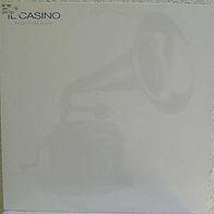 12" IL CASINO - Listen To The Music (Banktransfer = 5% Rabatt)