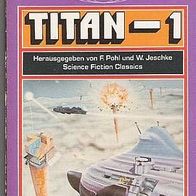 Heyne Taschenbuch Nr.3487 Titan 1 in der 1. Auflage